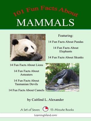 cover image of 101 Fun Facts About Mammals